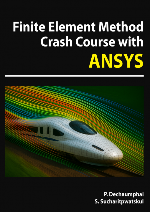 Finite Element Method Crash Course with ANSYS
